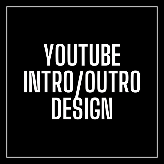 YouTube Intro/Outro Design