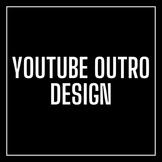 YouTube Outro Design